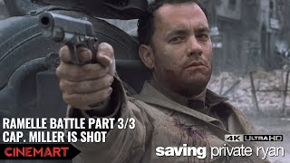 SAVING PRIVATE RYAN 1998  Ramelle Battle Part 33  Cap Miller is Shot Scene 4K UHD [upl. by Harrow]