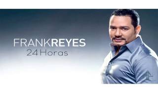 Frank Reyes  24 Horas 2013 [upl. by Portingale]