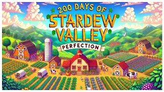 Day 181  Stardew Valley Perfection  Long Play [upl. by Emilio]