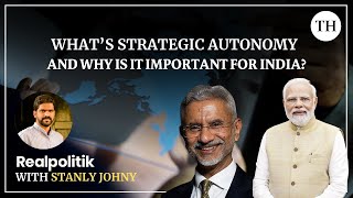 Whats strategic autonomy and why is it important for India  Realpolitik [upl. by Oswald]