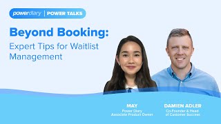 Power Talks  Beyond Booking Expert Tips for Waitlist Management [upl. by Concordia]