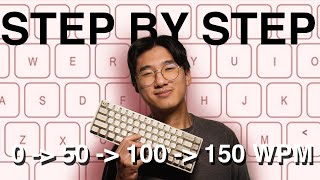 How To Type Faster Tips for every stage 0  50  100  150 WPM [upl. by Pennebaker892]