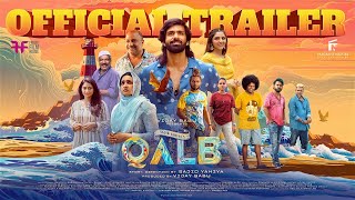 Qalb  Official Trailer  Ranjith Sajeev  Neha Nazneen  Siddique Lena Sajid Yahiya Vijay Babu [upl. by Nnaoj216]