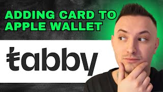 How To Add Tabby Card In Apple Wallet 2024  FULL GUIDE [upl. by Yalhsa666]