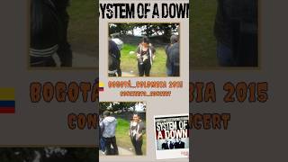 Mi primer concierto system of a down My first concert was by system of a downIn 2015 [upl. by Peter]