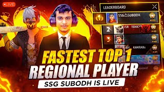 Fastest Fair Top1 Regional Player  SSG SUBODH IS LIVE ssgamerzone freefirelive [upl. by Delmor]