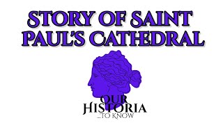 DAY 2 Of History Advent Calendar Story of Saint Pauls Cathedral  Our Historia [upl. by Adolf]