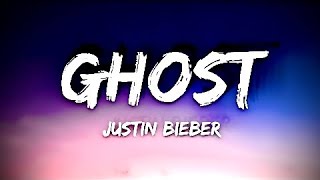 Justin Bieber  Ghost Remake Lyrics Video [upl. by Bergen252]