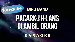 Karaoke Pacarku hilang diambil orang apakah wajahku kurang tampan sayang  Karaoke [upl. by Htebazil]