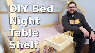 DIY Bed Night Table Shelf [upl. by Aria]