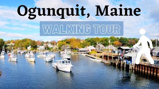 Ogunquit Maine Walking Tour [upl. by Donatelli828]