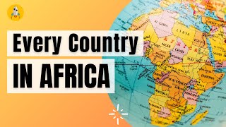 Every Country in Africa [upl. by Trilbie]