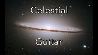 Deep Celestial Ambient Guitar Sleep Music [upl. by Penney]