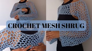 How To Crochet An Easy Mesh Shrug  No Sew Mesh Shrug  Made To Fit Any Size use own measurements [upl. by Ennaecarg]