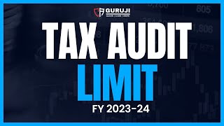 Tax Audit Limit for AY 202425 II New Tax Audit Limit II Income Tax New Change II carajendra89 [upl. by Ecinahs]