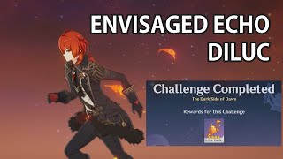 Genshin Impact  Envisaged Echo C0 Diluc Challenge Clear [upl. by Micheline]