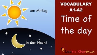 Learn German  German Vocabulary  Times of day  Tageszeiten  German for beginners  A1 [upl. by Vernita]