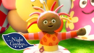 In the Night Garden 406  Upsy Daisy Daisy Dance  Full Episode  Cartoons for Children [upl. by Lord163]