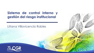 Sistema de control interno y gestión del riesgo institucional [upl. by Jane]