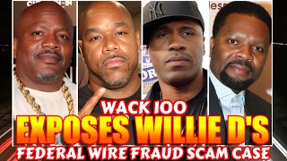 WACK 100 CALLS OUT WILLIE D FOR LIGHT SENTENCE IN FED CASE SAYS HE RATTED SLAMS BIG U amp J PRINCE [upl. by Arrik]