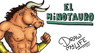 LA Hª DEL TERRIBLE MINOTAURO  Draw My Life [upl. by Niwde]