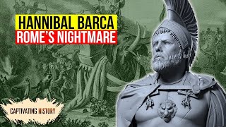 Hannibal Barca Explained In Under 10 Minutes [upl. by Thessa]