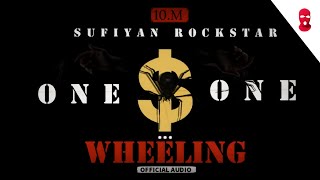 ONE WHEELING ONE  KING  SUFIYAN ROCKSTAR  OFFICIAL AUDIO NEW SONG PUNJABI 2024 [upl. by Anitnoc108]