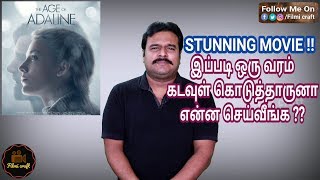 The Age of Adaline 2015 Hollywood Movie Review in Tamil by Filmi craft Arun [upl. by Azmuh916]