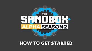 Everything You Need To Know About The Sandbox Alpha Season 2 [upl. by Thirion863]