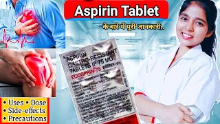 Aspirin Gastro Resistant Tablets ip 75mg  Ecosprin 75 mg Tablet Uses Dose Sideeffects In Hindi [upl. by Ayisan808]