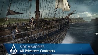 Assassins Creed 3  Side Memories  All Privateer Contracts [upl. by Jenn605]