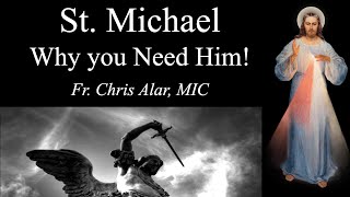 The Story of St Michael Why you Need Him Explaining the Faith with Fr Chris Alar [upl. by Eibreh]