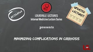 Minimizing Complications in Cirrhosis with Dr Marsano [upl. by Ayetal]