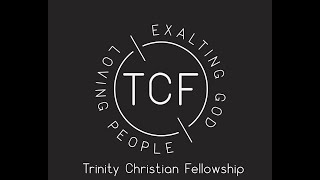 Trinity Christian Fellowship Live Stream Mission Sunday [upl. by Quita]