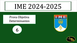 IME 20242025  Primeira Fase  Questão 6  Determinantes [upl. by Berkeley]