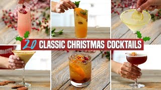 20 Classic Christmas Cocktails  Holiday Cocktail Recipe Compilation  Perfect for Parties [upl. by Etyak]