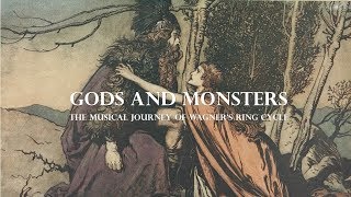 Gods and Monsters The Musical Journey of Wagners Ring Cycle [upl. by Ahsemot]