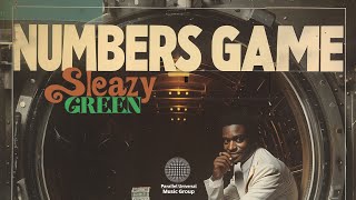 Sleazy Green  Numbers Game 21savage [upl. by Sire]