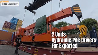 2 Units High Efficiency Hydraulic Pile Drivers For Exported [upl. by Pepper10]