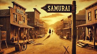 Samurai  HD  Western  Full Movie in English [upl. by Ekaj573]