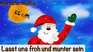 ⭐️ Lasst uns froh und munter sein  Weihnachtslieder deutsch  Nikolaus Lied  Kinderlieder deutsch [upl. by Muhan682]