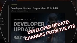 Developer Update Changes From the PTB  Dead By Daylight [upl. by Kilroy]