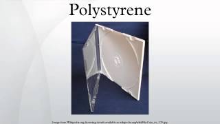 Polystyrene [upl. by Giuditta514]