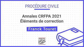 Annales CRFPA 2021  Procédure civile [upl. by Thorman]