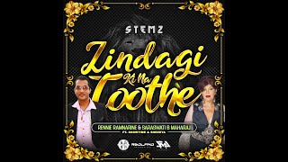 Zindagi Ki Na Toothe Reggae style  Rennie Ramnarine amp SaraswatieBMaharaj FtShowtime amp Shreeya [upl. by Valle189]