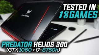 Acer Predator Helios 300 i7 8750H  GTX 1060 Tested in 18 Games [upl. by Deanna321]