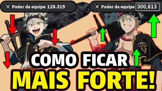 COMO FICAR MAIS FORTE NO JOGO AUMENTE SEU PODER DE EQUIPE  Black Clover Mobile [upl. by Rufford]