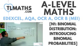 ALevel Maths N114 Binomial Distribution Introducing Binomial Probabilities [upl. by Ahsram]