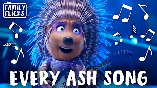 Every Ash Song Scarlett Johansson  Sing 2016 and Sing 2 2021  Family Flicks [upl. by Noby]