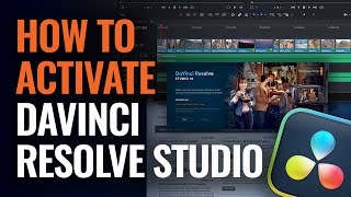 How to Activate DaVinci Resolve Studio [upl. by Synn]